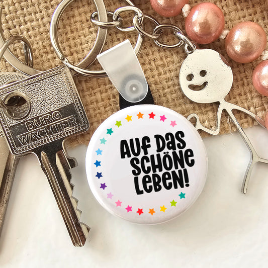 Auf das schöne Leben